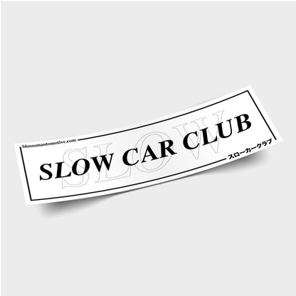 Slow Car Club - Slap Sticker